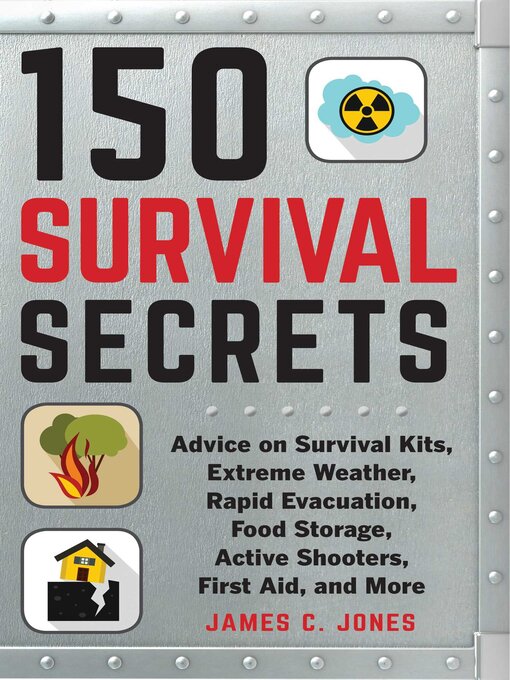Title details for 150 Survival Secrets by James C. Jones - Available